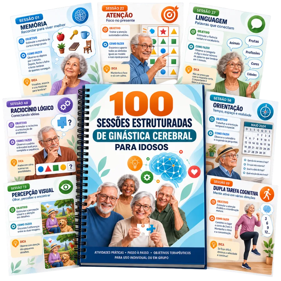 100 Sessões Estruturadas de Ginástica Cerebral para Idosos